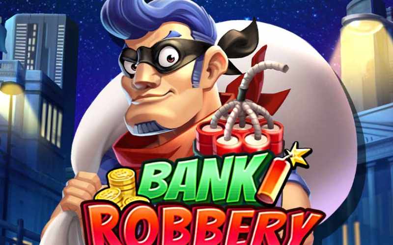 Tổng quan về tựa game Bank Robbery Slot